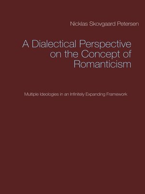 cover image of A Dialectical Perspective on the Concept of Romanticism